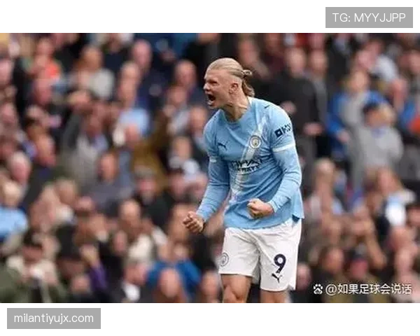 哈兰德高效依旧，曼城终结点依赖问题是否制约争冠形势？